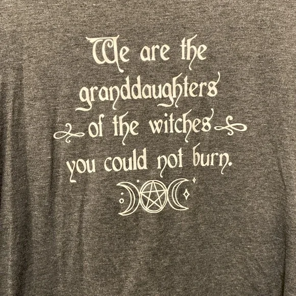 Women's "We Are the Granddaughters of the Witches You Could Not Burn" T-shirt‎ M - Picture 2 of 3